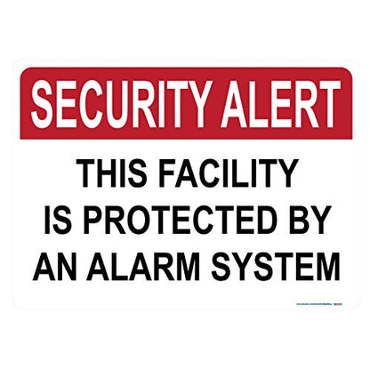 Security Alert, This Facility Is Protected By An Alarm System Sign