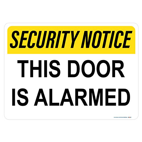 Security Notice, This Door Is Alarmed Sign
