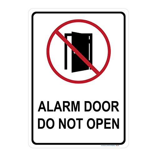 Alarm Door Do Not Open Sign