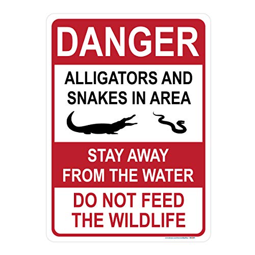 Danger Alligators and Snakes in Area, Stay Away From Water, Do Not Feed Wildlife Sign