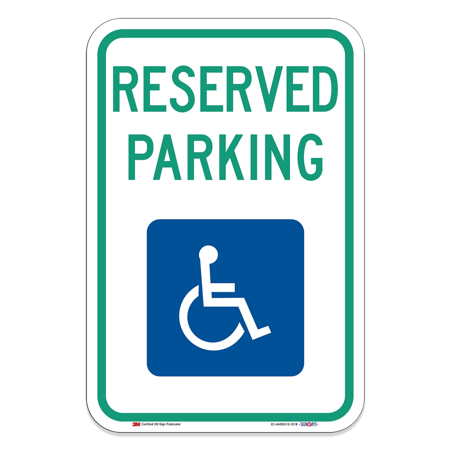 Reserved Handicap Parking Green, White, & Blue Sign