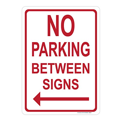 No Parking Between Signs Left Arrow Sign