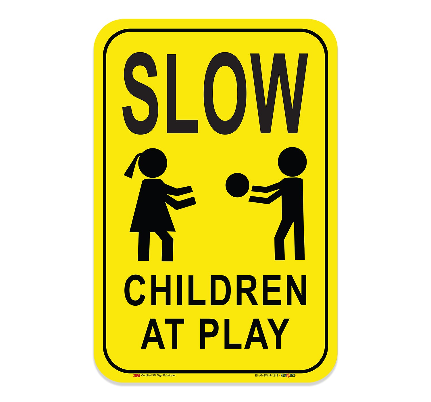 Interstate SignWays Slow Down Children Playing Sign – Signs By SignWays