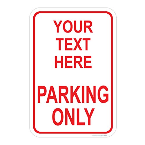 Customizable Parking Only Sign