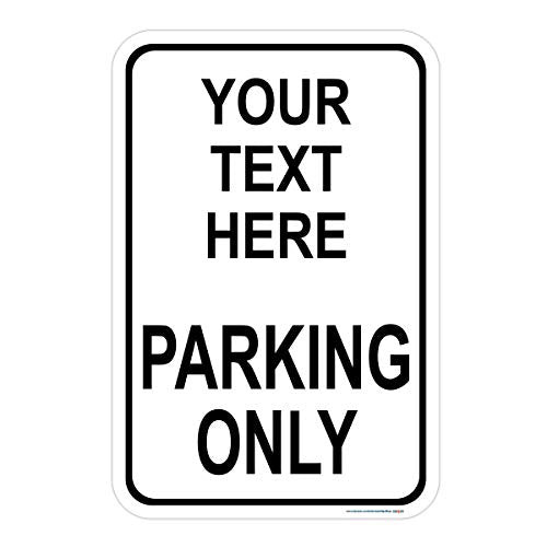 Customizable Parking Only Sign 