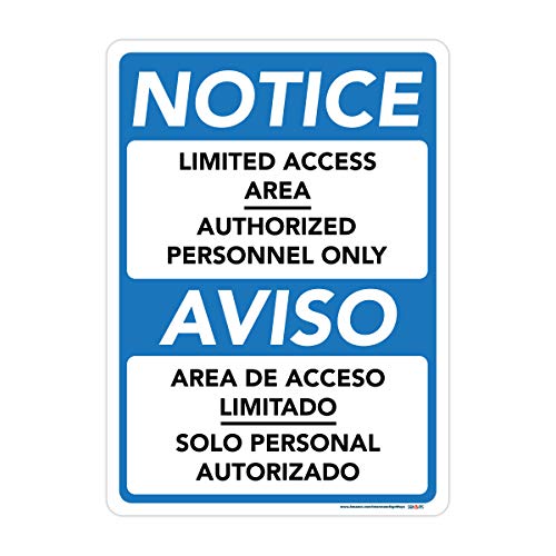Bilingual Limited Access, Area Authorized Personnel Only Sign
