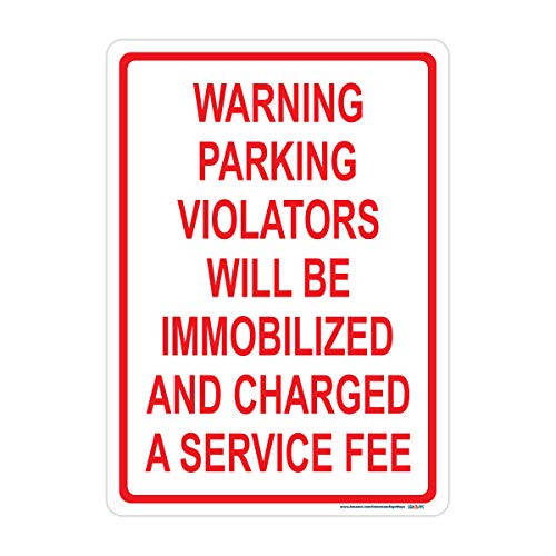 Parking Violators Immobilized Sign