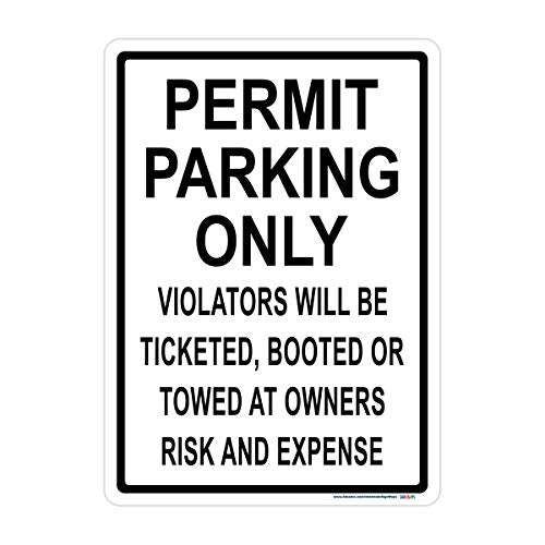 Permit Parking Only Violators Ticketed Booted or Towed Sign