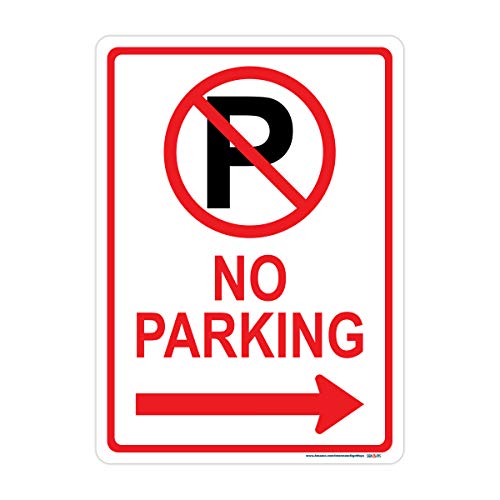 No Parking (No Parking Symbol) Right Arrow Sign