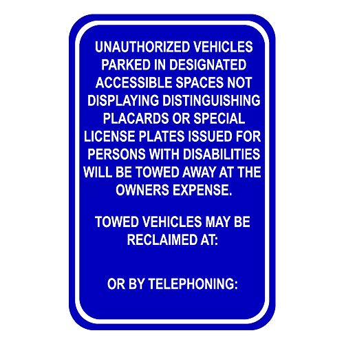 Customizable Blue Unauthorized Vehicles Handicap Towed Sign