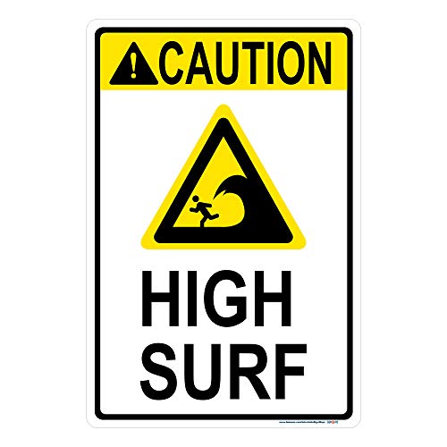 Caution, High Surf Sign