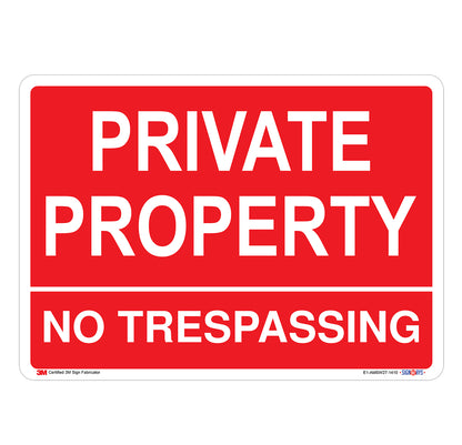 Private Property, No Trespassing Sign