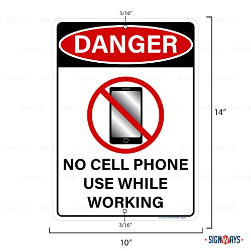 Signways, Danger, No Cell Phone Use While Working SignHigh Quality ...