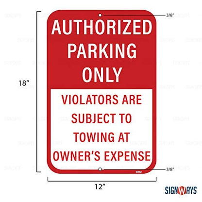 Authorized Parking Only Sign