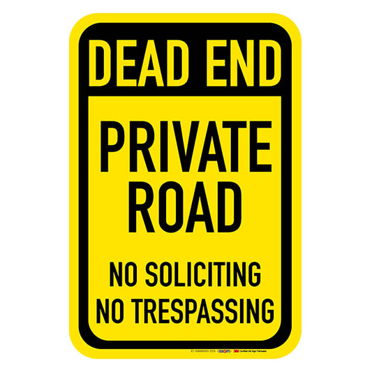 Dead End Private Road Sign