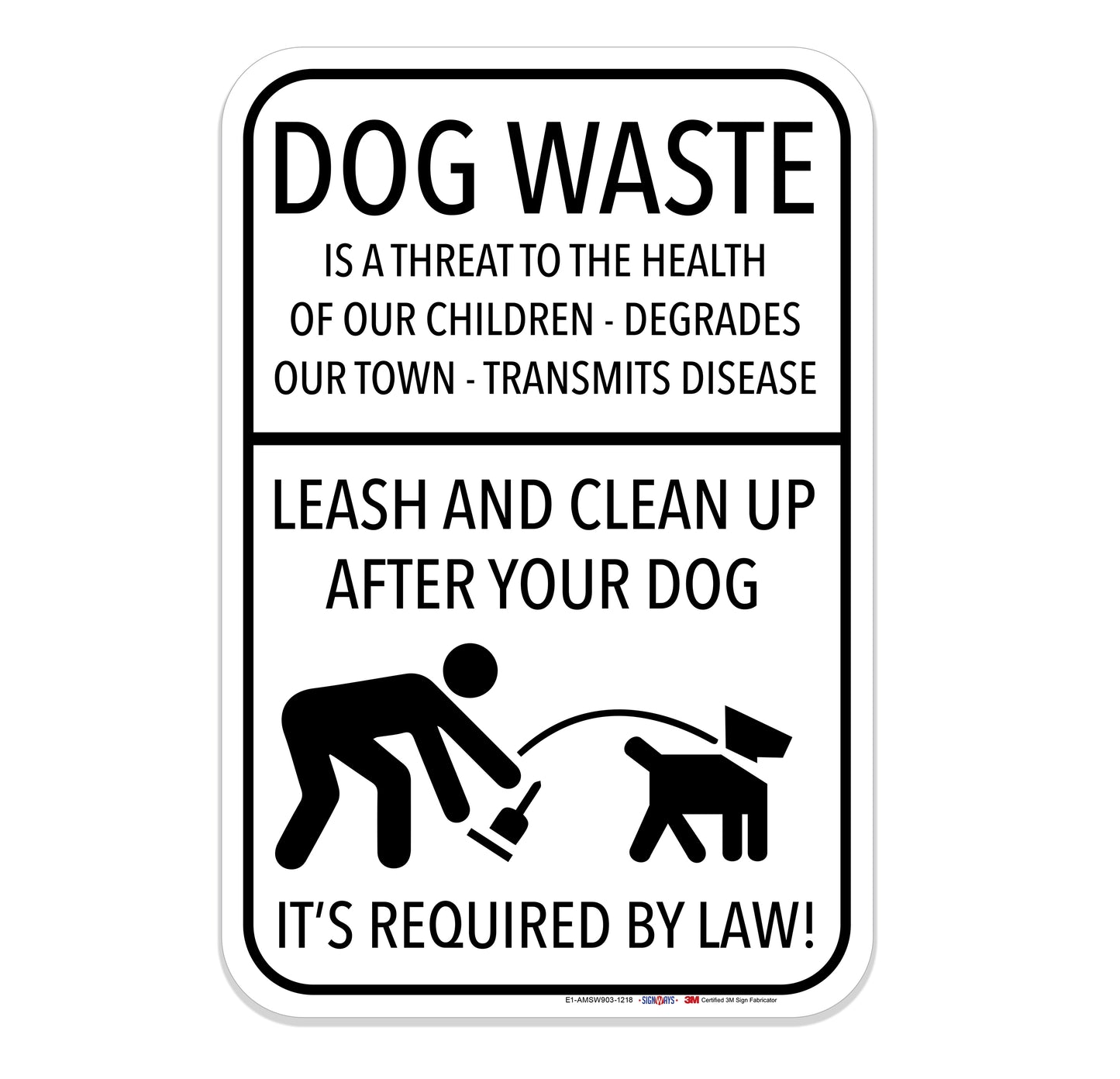 Dog Waste, Leash And Clean Up After Your Dog Sign