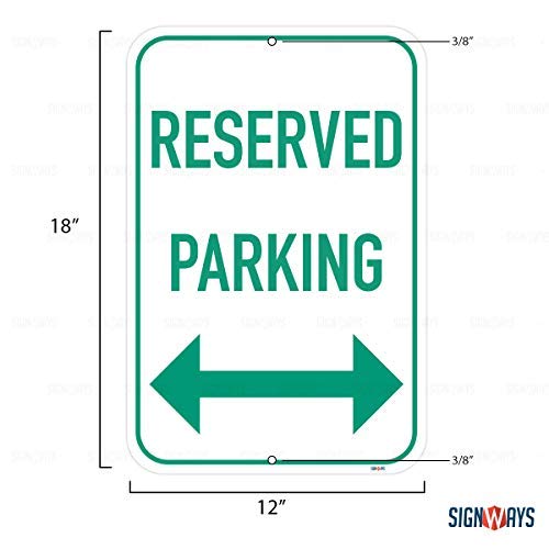 Reserved Parking Double Arrow 12"x18" Sign