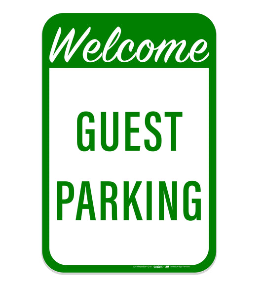 Welcome, Guest Parking Sign