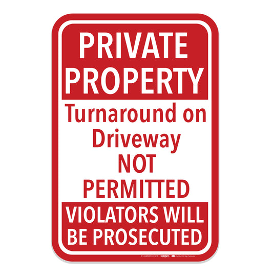 Private Property Turnaround on Driveway Not Permitted Sign