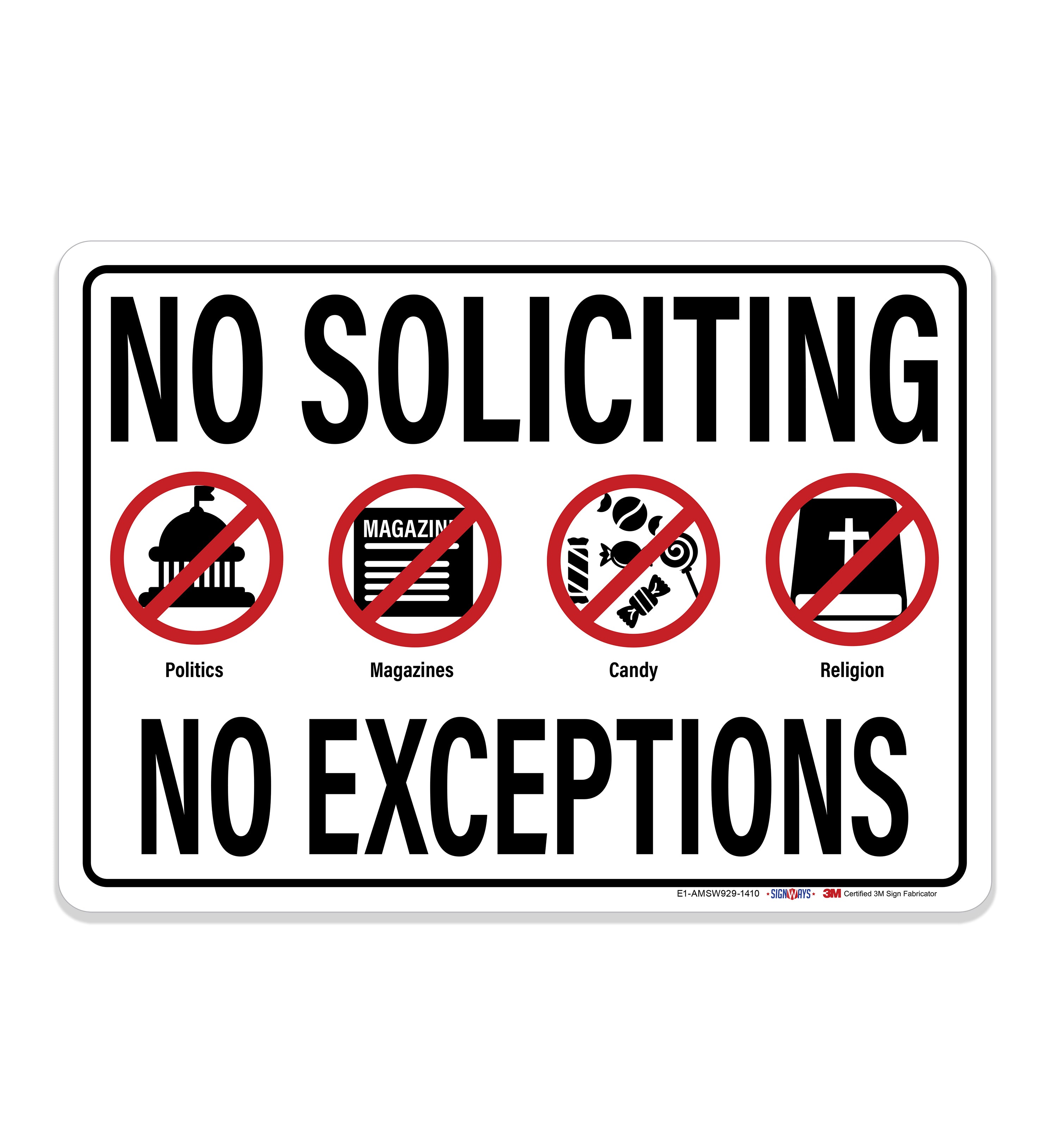 Interstate SignWays No Soliciting No Exceptions (Symbols) Sign – Signs ...