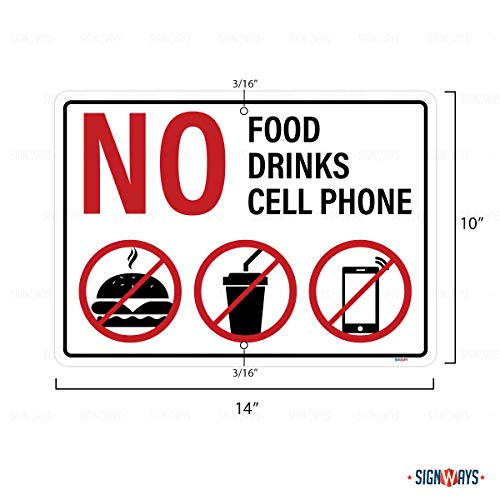 No Food / Drink / Cellphone Sign