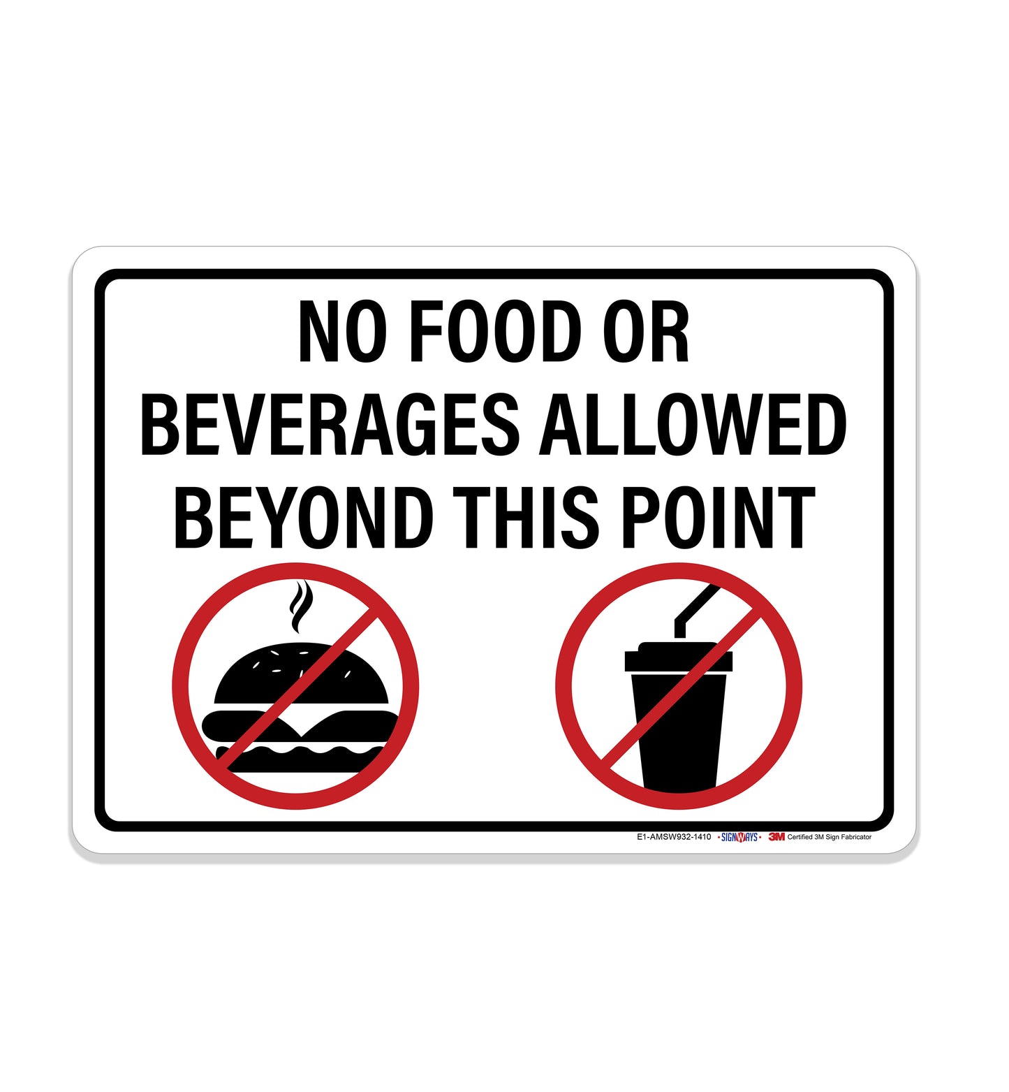 No Food Or Beverages Allowed Beyond This Point Sign