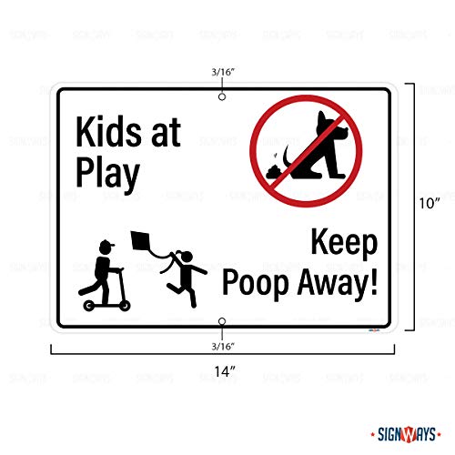 Kids at Play Keep Poop Away Sign