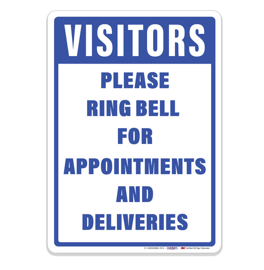 Visitors, Please Ring Bell for Appointment and Deliveries Sign