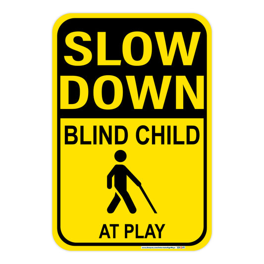 Slow Down, Blind Child (Symbol) At Play Sign
