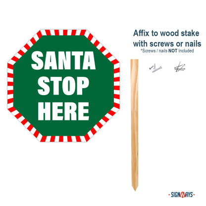 Candy Cane Santa Stop Here Stop Sign
