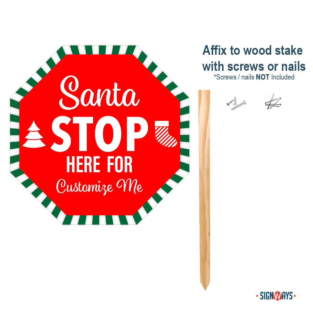 Personalized / Customizable Candy Cane Santa Stop Here 12"x12" Stop Sign Yard Kit
