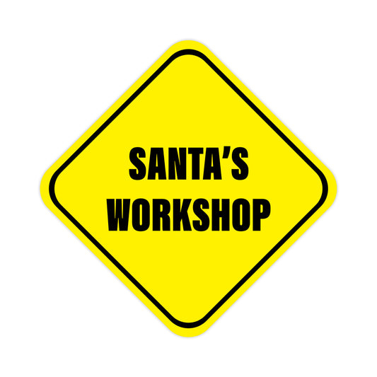 Santas Workshop Sign