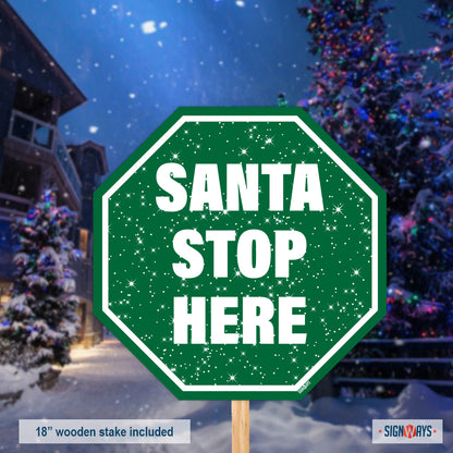 Snowy Santa Stop Here Sign