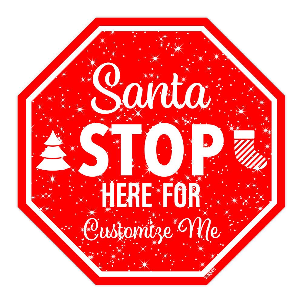 Santa Exit Sign Interstate SignWays Personalized / Customizable Snowy Santa Stop Here ...