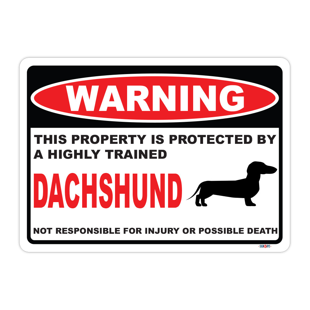 Beware of Dachshund Dog Sign