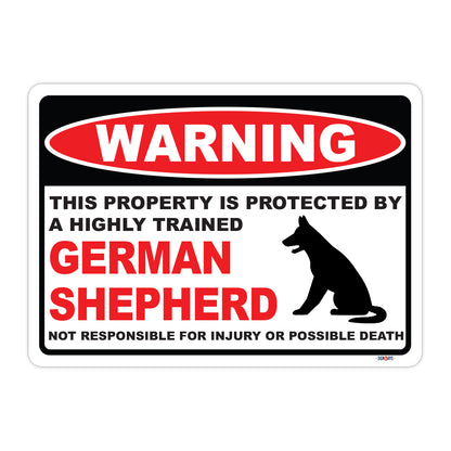 Warning! This Property Is Protected By German Shepherd Sign