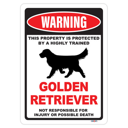 Warning! This Property Is Protected By Golden Retriever Sign