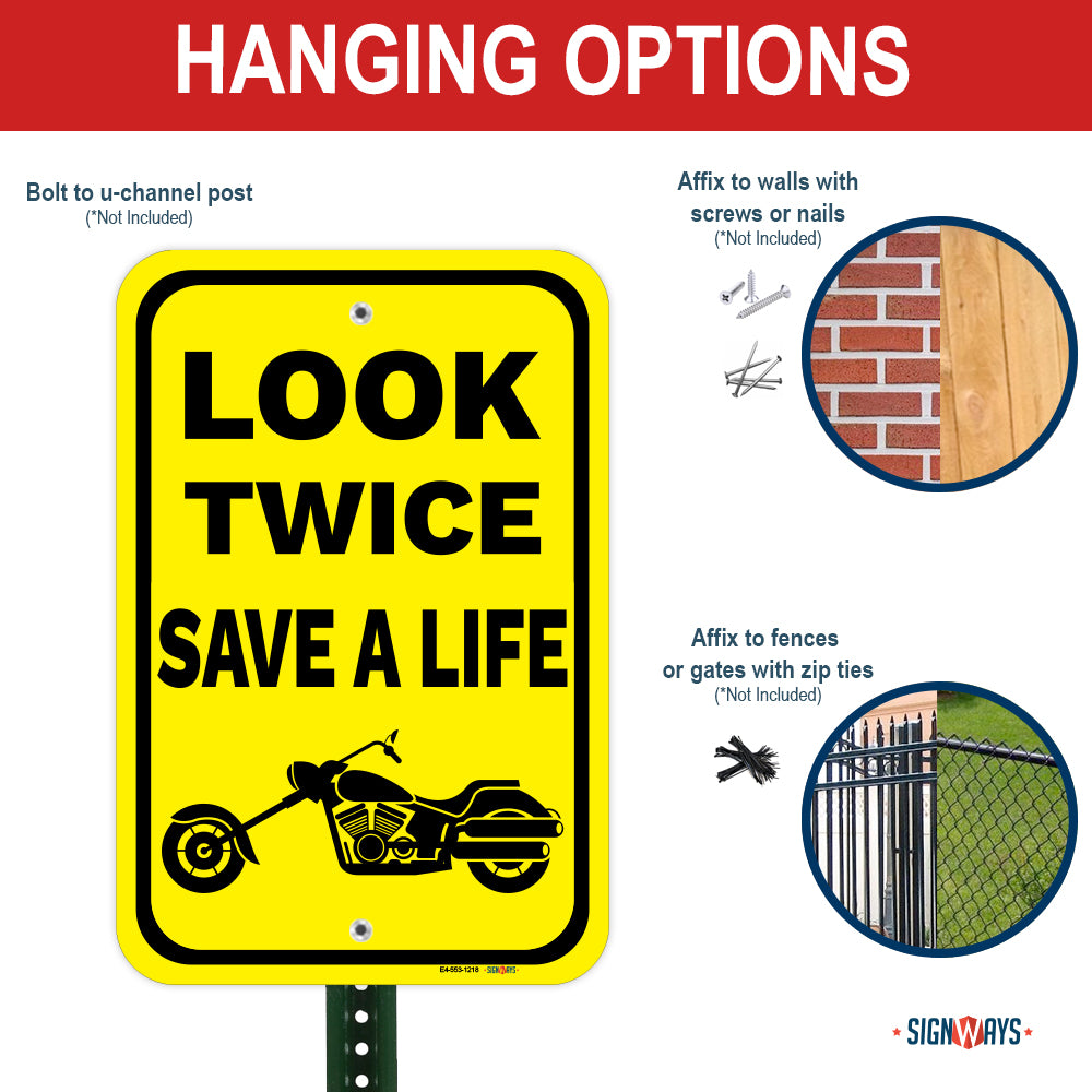 Look Twice, Save A Life  (Chopper Motorcycle Image) Sign