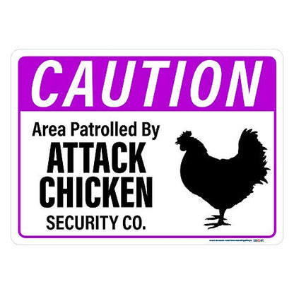 Caution Attack Chicken Security Co Sign