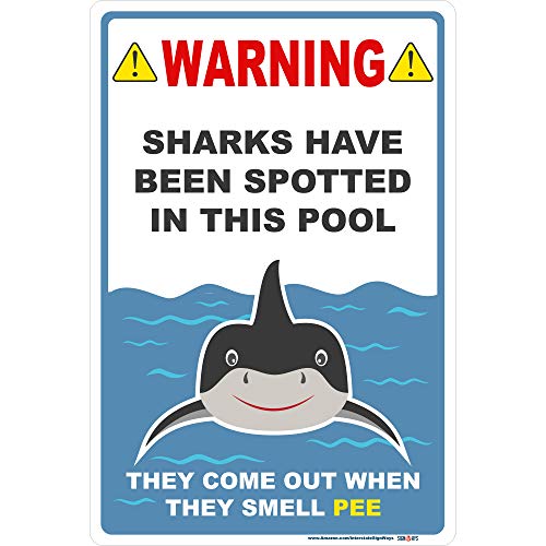 Warning! Sharks Have Been Spotted In This Pool Funny Sign