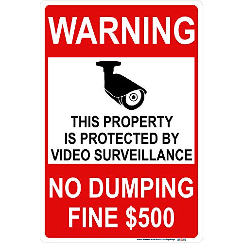 Warning, No Dumping, Fine $500, Video Surveillance Sign