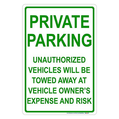 Private Parking, All Others Will Be Towed Away At Car Owner's Expense and Risk Sign