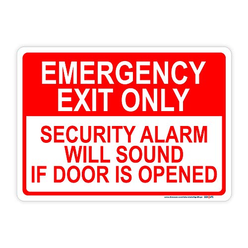 Emergency Exit Only, Security Alarm Will Sound If Door Opened Sign