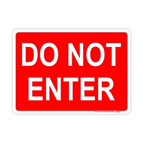 Do Not Enter (Red / Bold) Sign