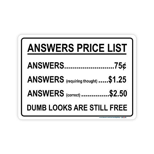  Answers Price List, Bar / Funny Sign