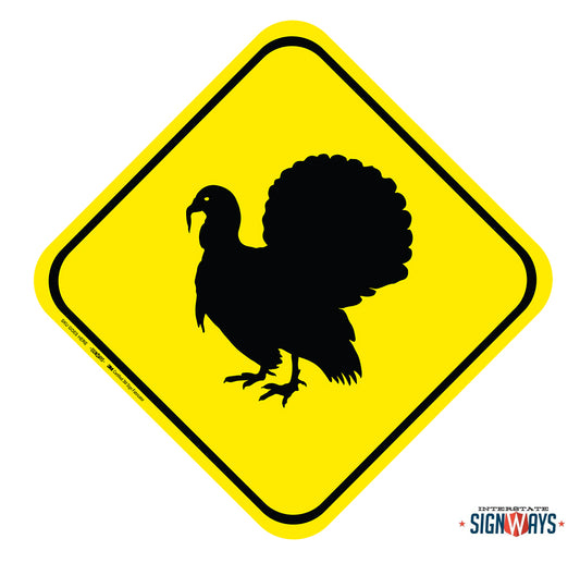 Interstate Signways Turkey Crossing - High Quality Aluminum Sign, Made in the USA