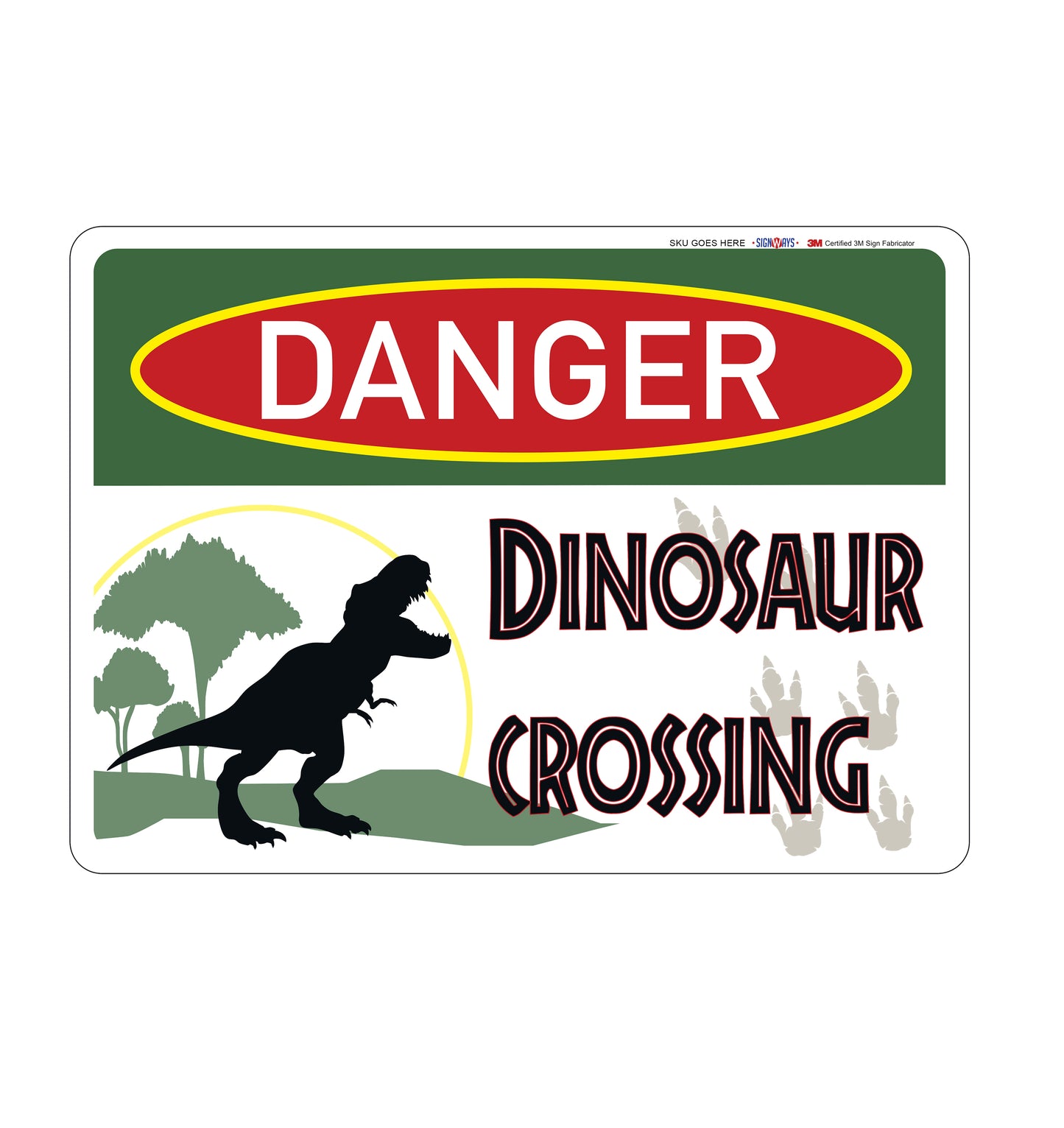 Danger Dinosaur Crossing Sign