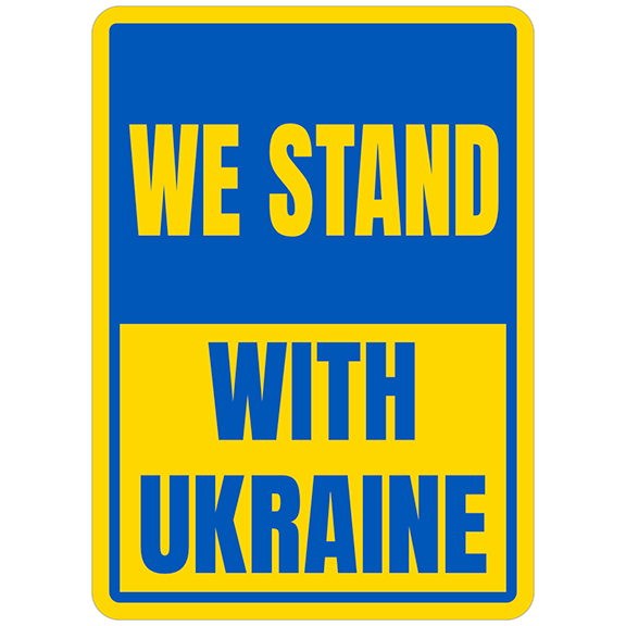 We Stand With Ukraine Metal Sign