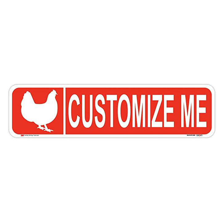 Customizable Chicken Street Signs single sided red