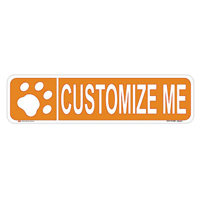 Customizable Paw Print Street Signs orange